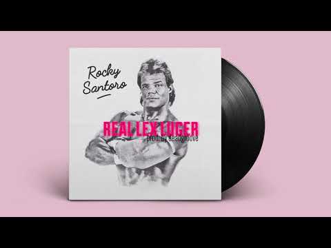 Rocky Santoro - Real Lex Luger (prod. Deadgroove)