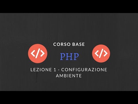 Corso base PHP - Lezione 1 - Introduzione e configurazione ambiente