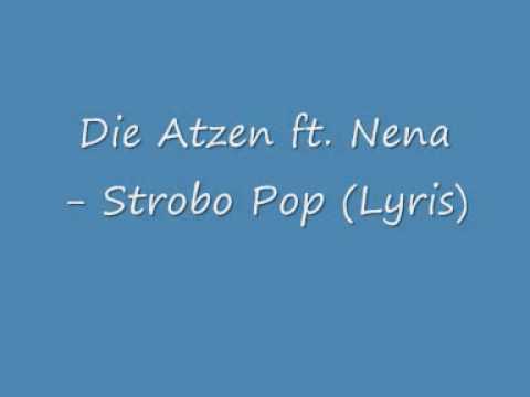 Die Atzen ft. Nena - Strobo Pop (Lyris)