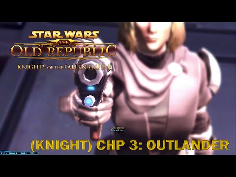 SWTOR Knights of the Fallen Empire - Jedi Knight #3: Outlander
