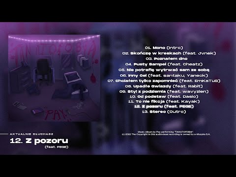12. Pay x PEGE- Z pozoru (prod. Szymon Tosik)