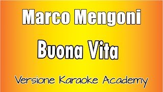 Karaoke Italiano  - Marco Mengoni - Buona Vita