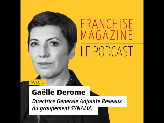 Interview de Gaëlle Derome, DGA du réseau Julien d’Orcel