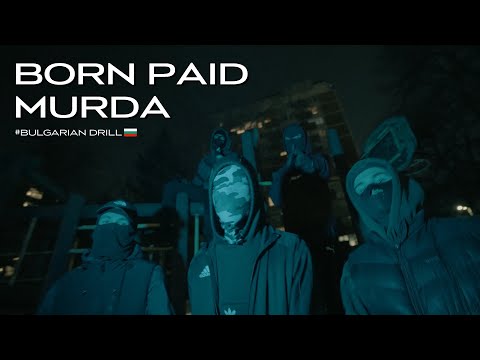 BORN PAID - MURDA (Official Video) Prod. by 808Sasho
