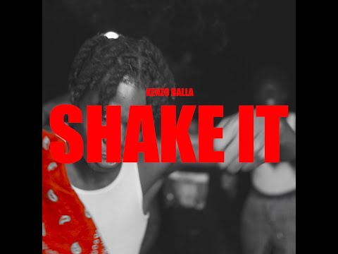 Kenzo Balla - Shake It (Shot by @DirectedByCrea_)  [Prod. by GLVCK]