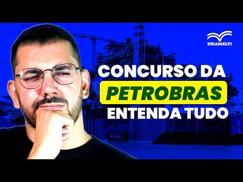 PETROBRAS 2026 COMPETITION - UNDERSTAND EVERYTHING