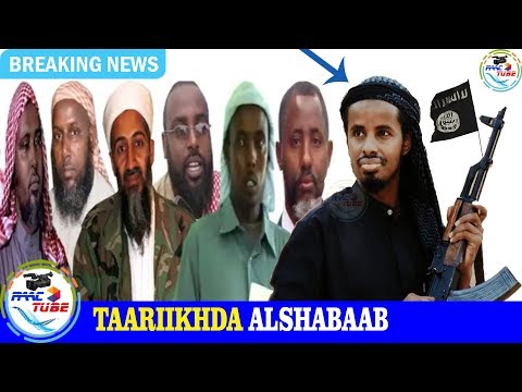 DAAWO: TAARIIKHDII IYO AAS AASKII URURKA ALSHABAAB