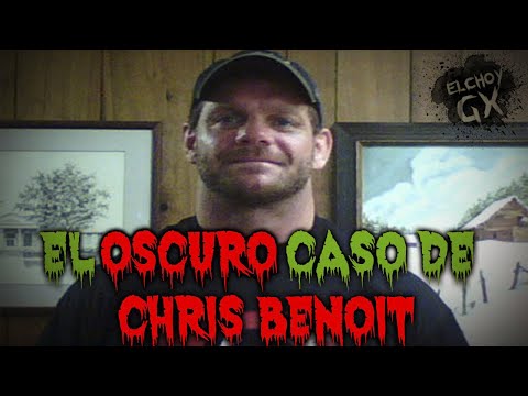 EL OSCURO CASO DE LA DEFUNCIÓN DE CHRIS BENOIT