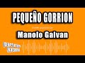 Manolo Galvan - Pequeño Gorrion (Versión Karaoke)