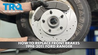 How to Replace Front Brakes 1998-2011 Ford Ranger