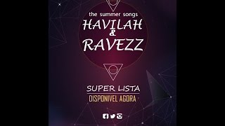 Havilah &  Ravezz - The Summer songs . volume 1 ( SUPER LISTA)