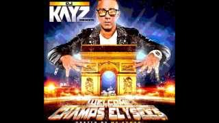 DJ Kayz Welcome To Champs Elysées (2013)