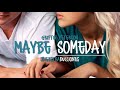 Griffin Peterson - Maybe Someday (Maybe Someday ...