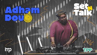 Download lagu Set N Talk | Featuring Adham Dou mp3 Download lagu Set N Talk | Featuring Adham Dou mp3