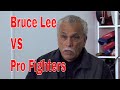 Bruce Lee VS Pro Fighters He Could Beat Us All We Had No Chance