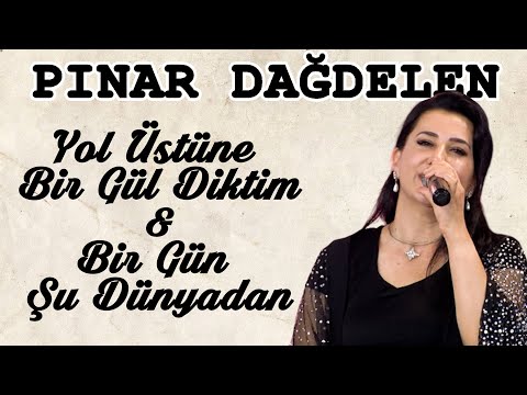 PINAR DAĞDELEN - GARİPÇE & BİR GÜN ŞU DÜNYADAN
