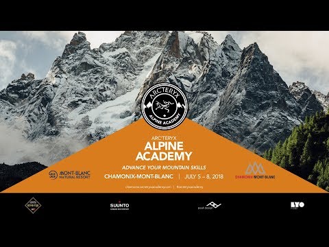 2018 Arc'teryx Alpine Academy Recap