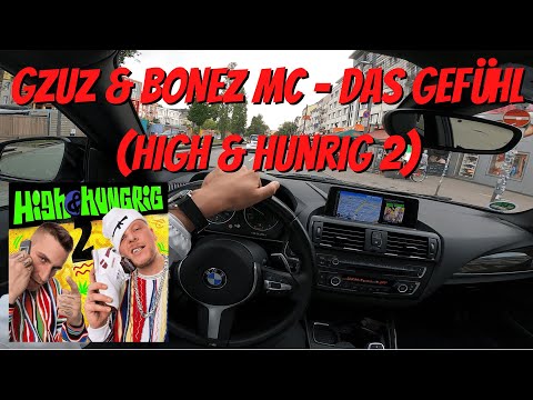 Let's Drive: Gzuz & Bonez MC - Das Gefühl (High & Hunrig 2) [Hamburg-Edition]