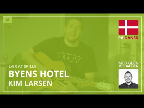 Byens hotel - Kim Larsen