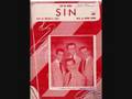 "(It's No) Sin" - The Four Aces  (original 1951 version)