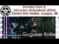 Scooby Doo 2 Monsters Unleashed 2004 35mm Film Trailer 2 Scope 4K