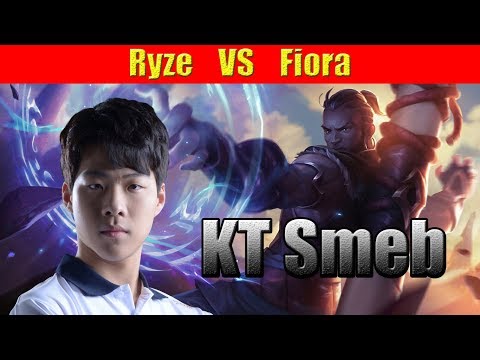 KT Smeb - Ryze Top vs Fiora  -  LoL Replays SoloQ