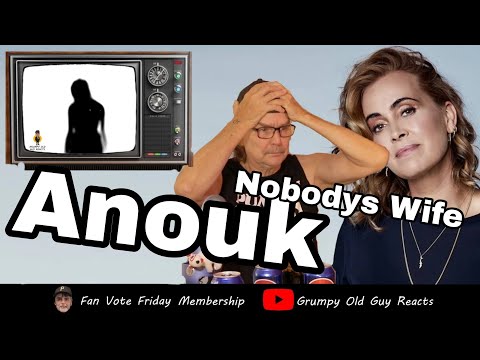 ANOUK - NOBODYS WIFE | FIRST TIME HEARING | REACTION