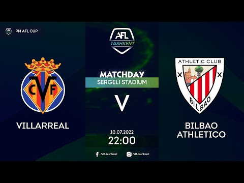 🏆 AFL CUP | 2 tur  VILLARREAL - BILBAO ATHLETICO