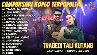 Download lagu TRAGEDI TALI KUTANG - SIDO RONDO - TAMAN JURUG || FULL ALBUM CAMPURSARI KOPLO TERPOPULER 2026 mp3