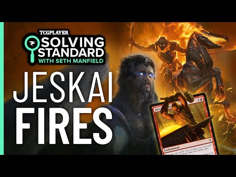 Jeskai Fires | Solving Standard