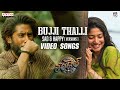 Bujji Thalli Sad Happy Versions Video Songs Thandel Naga Chaitanya Sai Pallavi Devi Sri Prasad