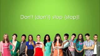 Glee - Don&#39;t Stop (Lyrics)