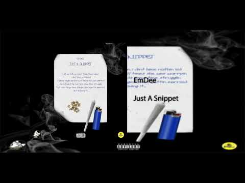 EmDee - Just A Snippet