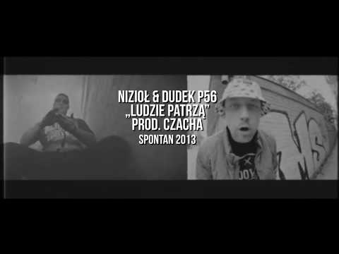 Nizioł & Dudek P56 - Ludzie patrzą      prod.Czaha