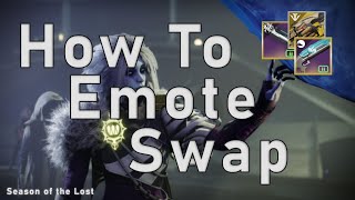 How to Emote Swap in Destiny 2 (Quickswapping