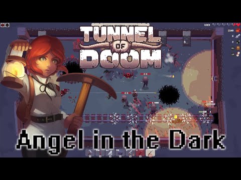 Tunnel of Doom - Angel in the Dark