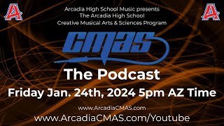 CMAS PODCAST SEASON 2 EPISODE 48 January 24, 2025