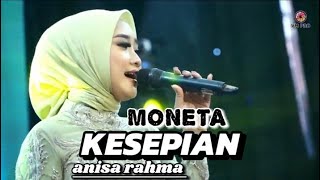 Download lagu ANISA RAHMA  KESEPIAN  MONETA mp3 Download lagu ANISA RAHMA  KESEPIAN  MONETA mp3