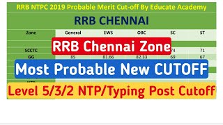 RRB NTPC Level 5/3/2 MOST PROBABLE CUTOFF For TYPING & NON TYPING POST | RRB CHENNAI ZONE CUTOFF