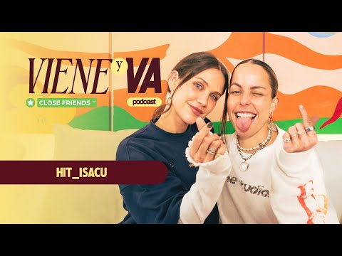 Close friends: Hit_Isacu