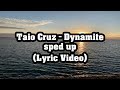 Taio Cruz - Dynamite [sped up] (Lyric Video)