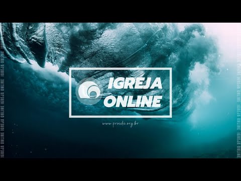 Igreja Online - 25/10/2020
