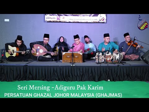 SERI MERSING ~ ADIGURU PAK KARIM feat GHAJMAS