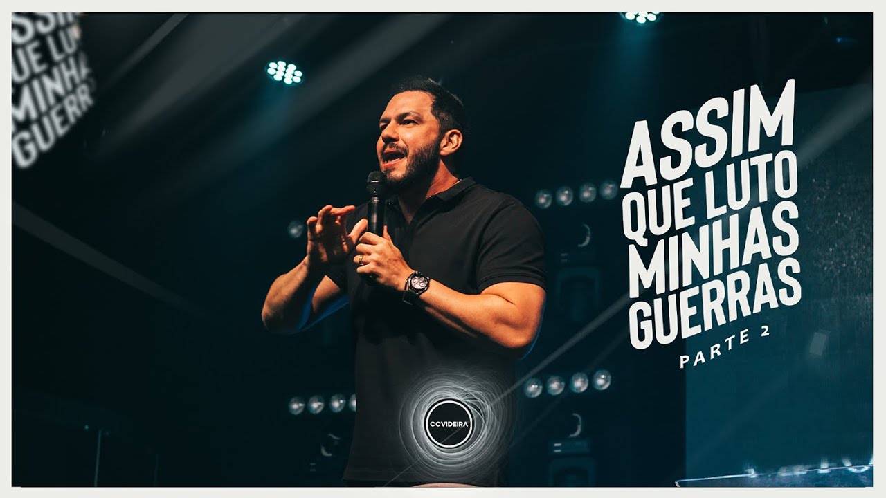 Assim que luto minhas guerras - parte 2 | CCVideira | Samuel Vagner
