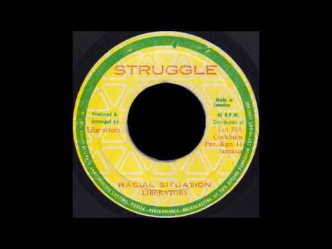 Liberators ‎- Racial Situation