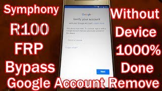 Symphony R100 FRP Remove Done | Without Device |