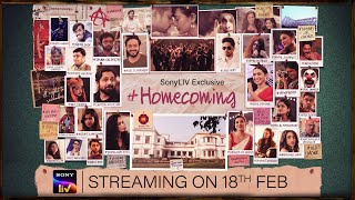 Homecoming | Official Trailer | SonyLIV Exclusive | Streaming on 18th Feb