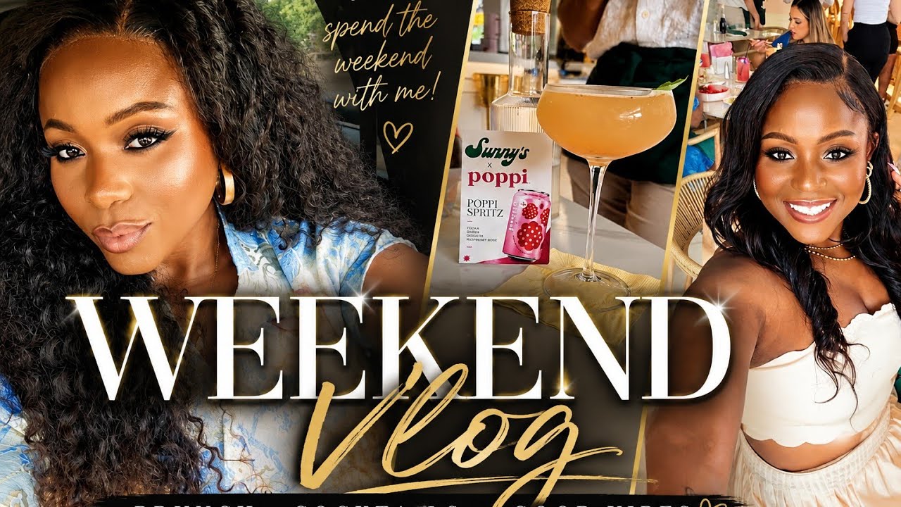 ✨ Come Spend the Weekend With Me | Brunch, Cocktails & Good Vibes 🍸 | Weekend Vlog