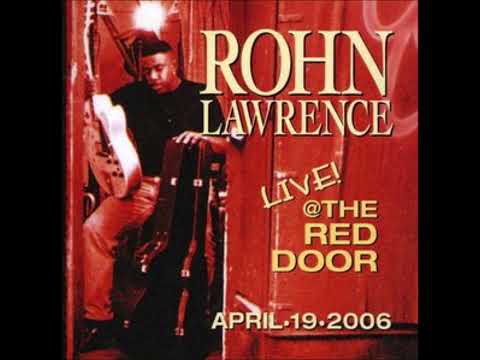 Rohn Lawrence - The Way Love Goes