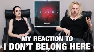 Metal Drummer Reacts: I Don&#39;t Belong Here by I Prevail